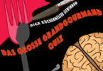 Das große Grandgourmand Quiz